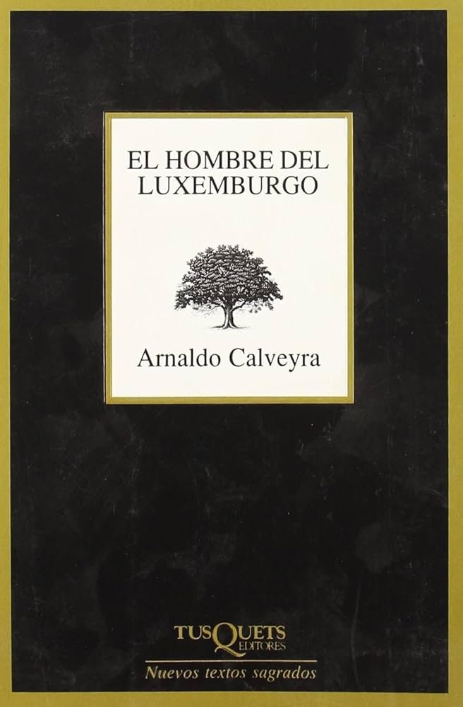 EL HOMBRE DEL LUXEMBURGO