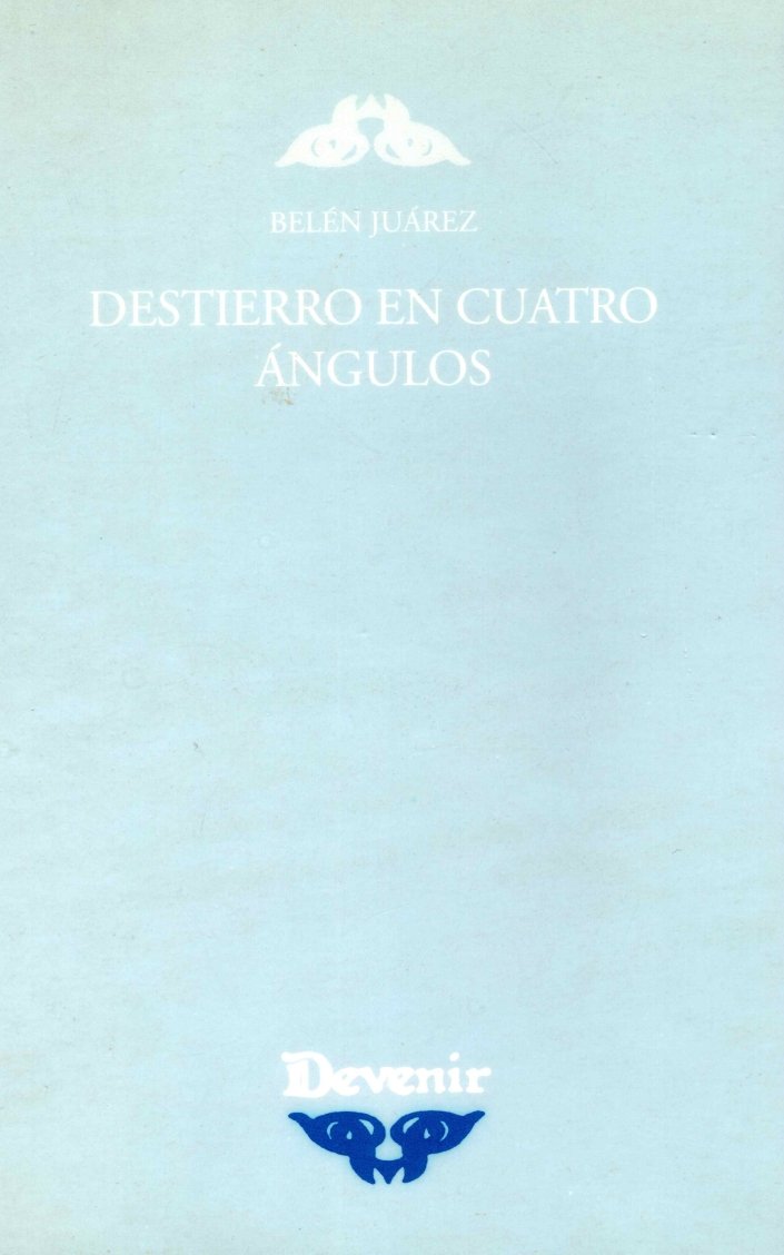 Portada de Destierro en cuatro ángulos